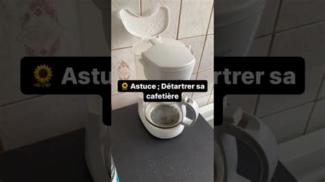 Détartrer sa cafetière avec du vinaigre blanc YouTube