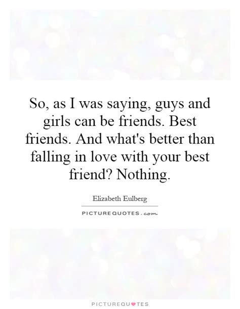 Quotes About Falling For Your Best Guy Friend