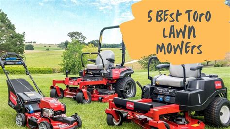 5 Best Toro Lawn Mowers - Haute Life Hub