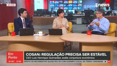 V Deo Regula O Precisa Ser Est Vel Diz Ceo Da Cosan Globonews Em