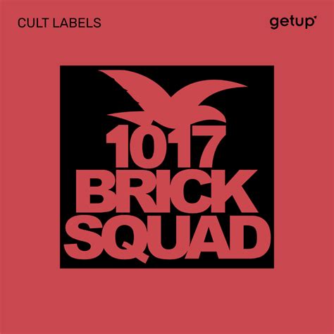 1017 Brick Squad Records