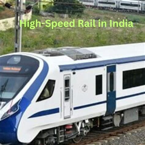 High-Speed Rail in India - A Game-Changer for Transportation by India ...