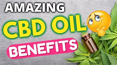 Best Cbd Oil Benefits You Didn T Know Amazing Benefits Of Using Cbd Oil Everyday Youtube