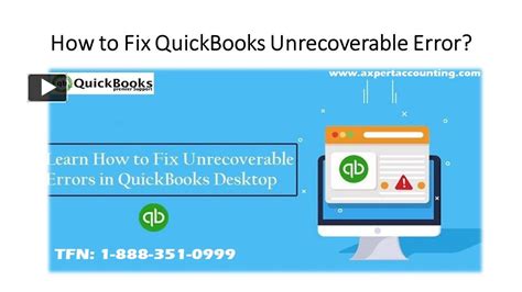 Ppt How To Fix Quickbooks Unrecoverable Error Powerpoint