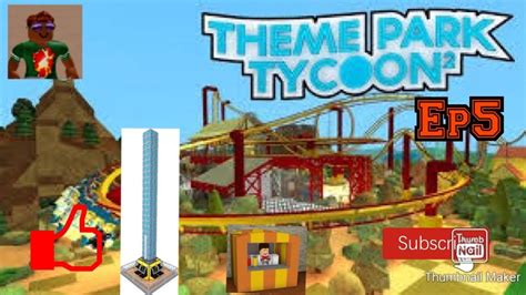 Playing Theme Park Tycoon2 Ep5 Building A New Tower Youtube