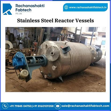 Reaction Vessel Stainless Steel Gmp Reactor Manufacturer From Ahmedabad