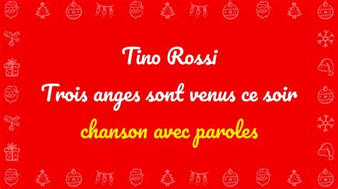 Tino Rossi Trois Anges Sont Venus Ce Soir Paroles Les Plus Beaux