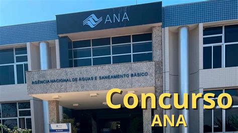 Concurso ANA 2024 Edital Iminente