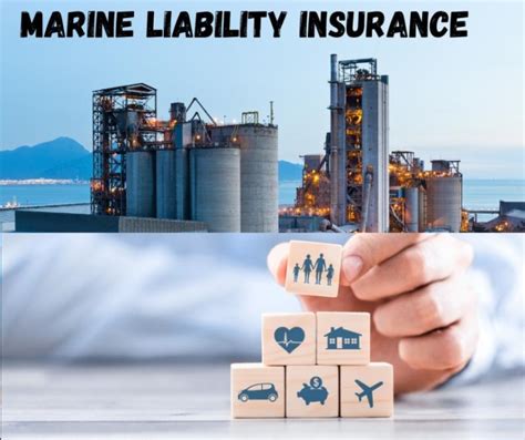 Marine Liability Insurance Market To Expand Robustly In