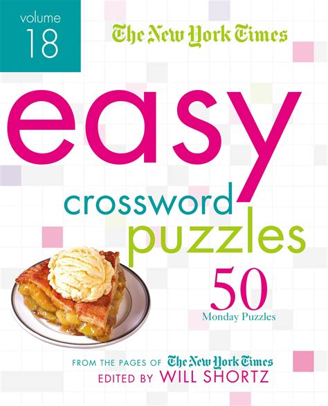 The New York Times Easy Crossword Puzzles Volume 18