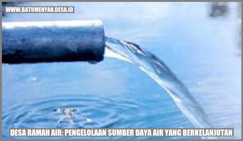 desa ramah air pengelolaan sumber daya air  berkelanjutan batu