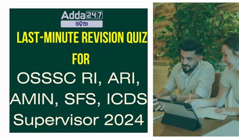 Last Minute Revision Quiz For OSSSC RI ARI AMIN 05 October 2024