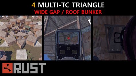 RUST 4 Multi TC Wide Gap Roof Bunker Base Rust Base Design