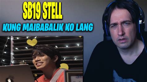 FIRST REACTION TO COVER SB19 STELL Kung Maibabalik Ko Lang By