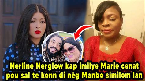 Nerline Nerglow kap imilye Marie cenat pou sal te konn di nèg Manbo