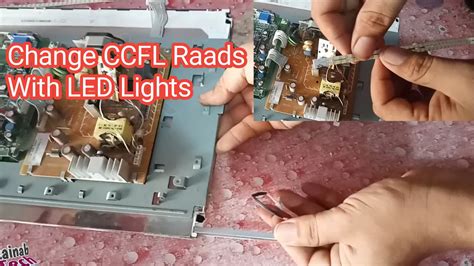 How To Change Damage Ccfl Raads With Led Lights Led Lcd Tv Back