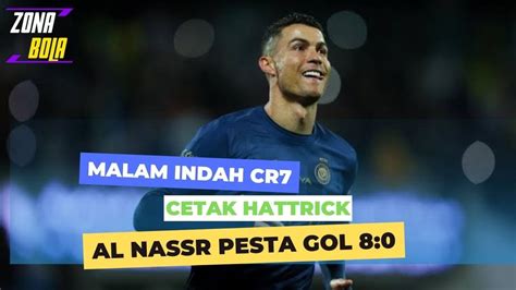 Malam Gila Cristiano Ronaldo Di Al Nassr Hari Ini 5 Kontribusi Gol