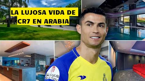 La Lujosa Vida De Cristiano Ronaldo En En Al Nassr Youtube