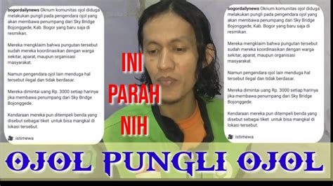 OJOL PUNGLI OJOL II INI PARAH INI II TENANG TENANG YouTube