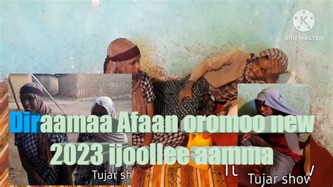 Diraamaa Haraayaa Afaan Oromoo 2023 Gorsa Hin Dhaageesu Ijoolleen Aamma Youtube