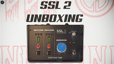 Ssl Unboxing Best Audio Interface Under K Ssl Audio Interface