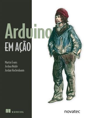 Livro Arduino em Ação Novatec Editora