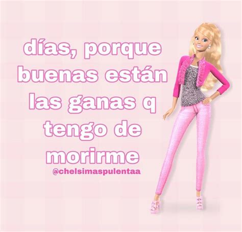 Pin De Ro En Memes Barbie Memes Español Graciosos Frases De Barbie