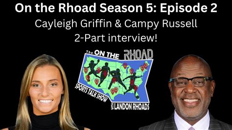 Two Part Interview With Cayleigh Griffin And Campy Russell On The