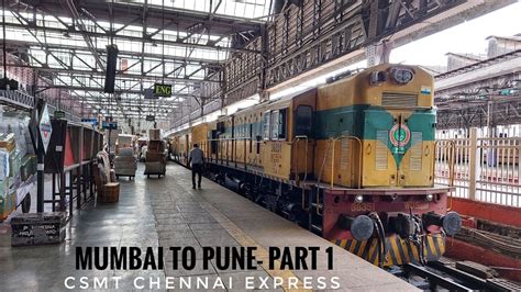 Mumbai To Pune Full Train Journey Part Train No Csmt