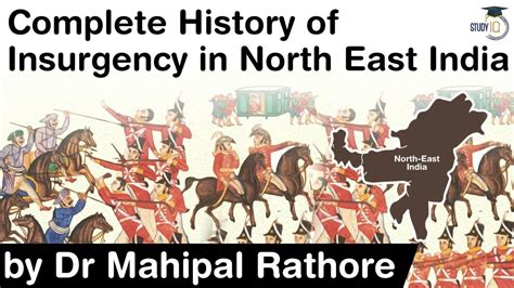 Complete History Of Insurgency In North East India Explained By Dr