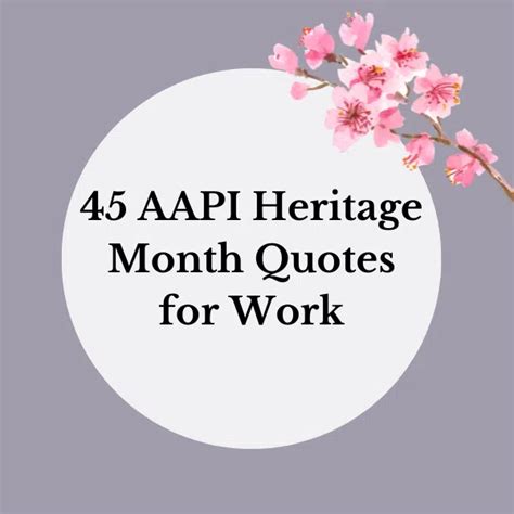 45 AAPI Heritage Month Quotes for Work | Unexpected Virtual Tours ...