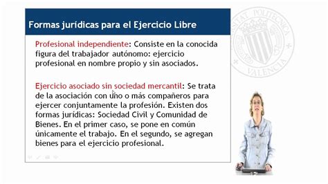 Ejercicio Libre De La Profesión Formas Jurídicas Upv Youtube