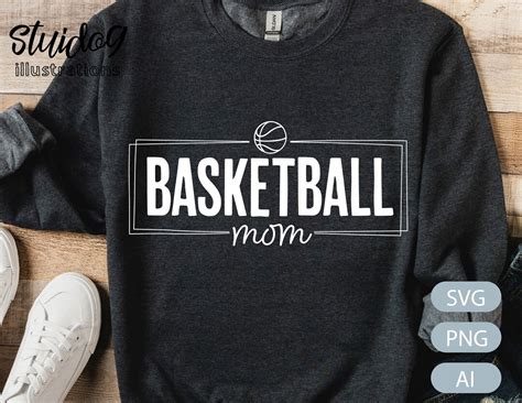 Basketball Mom Svg Basketball Shirt Svg Basketball Svg Png Download Basketball Mom Shirt ...