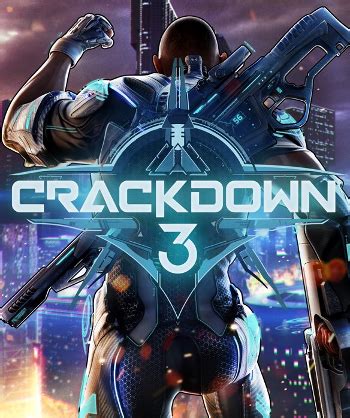 Crackdown 3 Characters - Giant Bomb