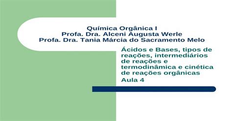 Download Pdf Química Orgânica I Ácidos E Bases Tipos De Reações