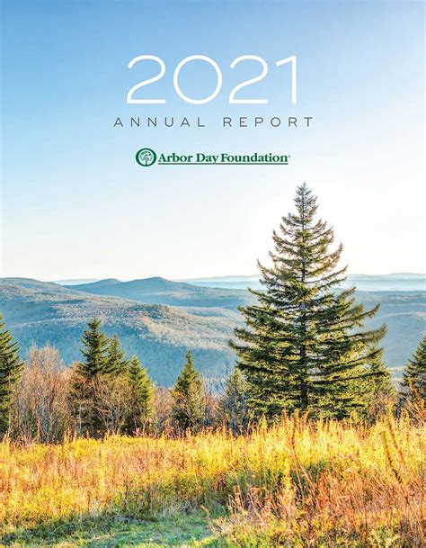 Annual Report For The Arbor Day Foundation