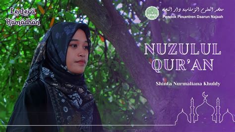 Keutamaan Nuzulul Qur An Di Bulan Ramadhan Shinta Nurmaliana Khuldy