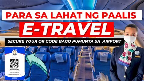 Gawin Mo To Bago Ka Umalis Ng Bansa Guide Sa Pag Register Sa E Travel