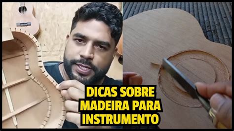 Essas S O As Melhores Dicas Sobre Madeiras Para Fazer O Primeiro Viol O