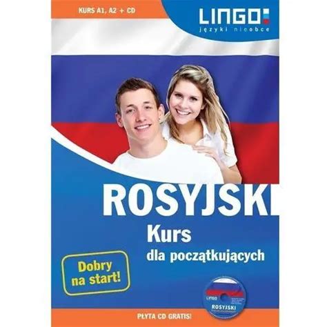 Rosyjski Kurs Dla Pocz Tkuj Cych Cd Od Z Ceny Opinie