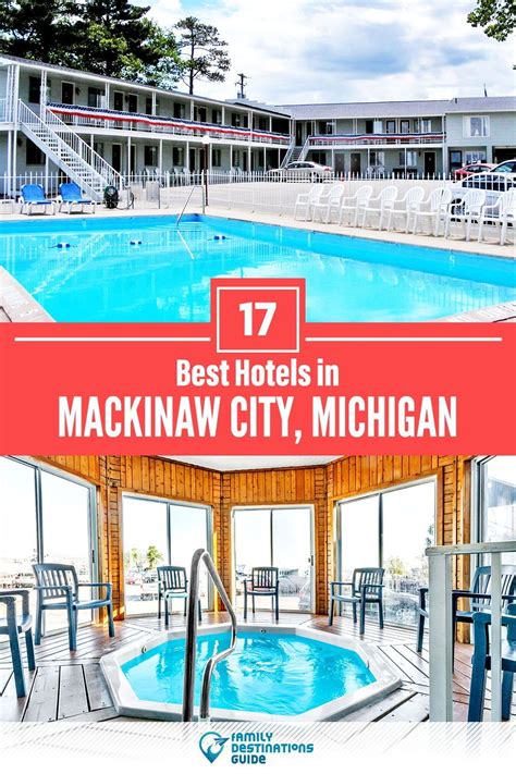 17 Best Hotels in Mackinaw City, MI