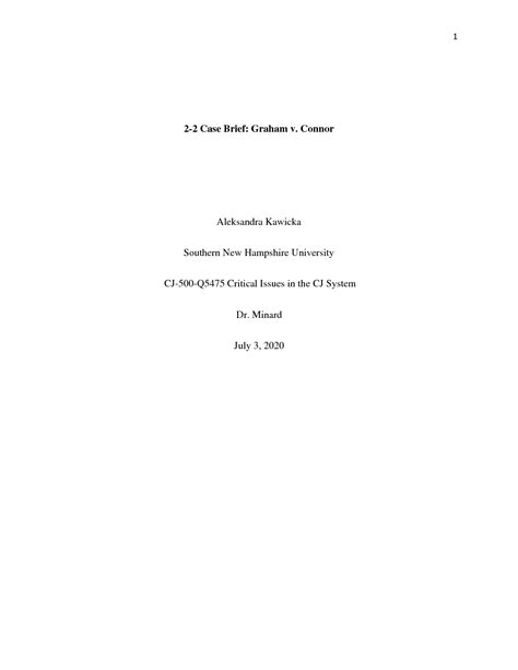 SOLUTION: CJ 500 Southern New Hampshire University Graham v Connor Case ...