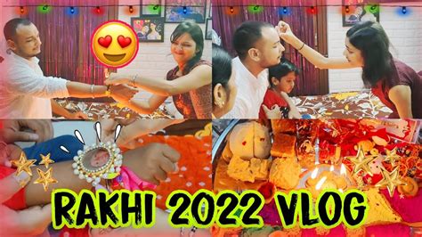 Rakhi Vlog 2022🎉 ️ This Rakhi Was Different 😍 Priyaashi Youtube