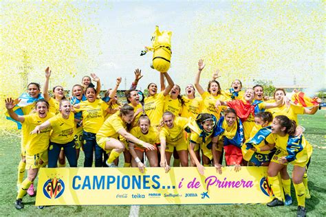 Villarreal CF Femenino Asciende Con Teika A Primera Iberdrola Teika