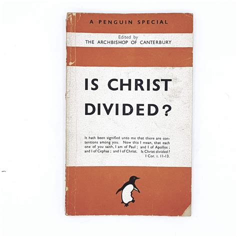 Is Christ Divided? by The Archbishop of Canterbury 1943 - Country House