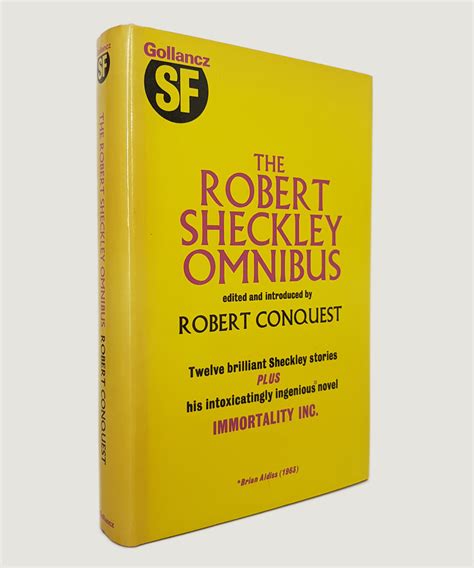 The Robert Sheckley Omnibus Twelve Brilliant Sheckley Stories And His