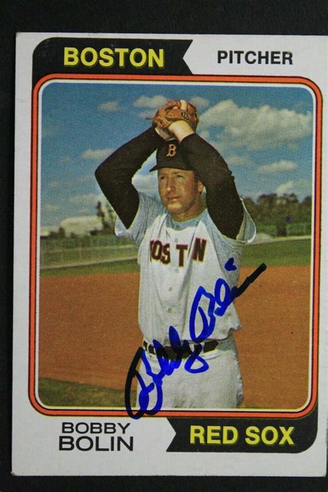 Bobby Bolin Boston Red Sox Autograph Topps Signed Card C Ebay