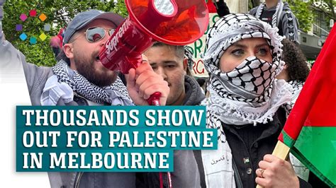 Thousands Rally In Melbourne For Palestine Youtube