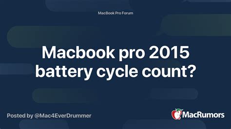 Macbook pro 2015 battery cycle count? | MacRumors Forums