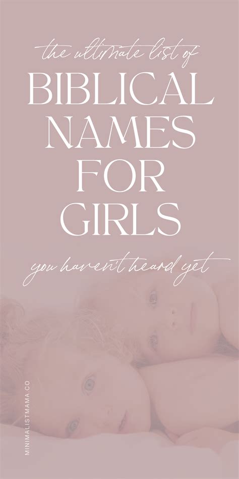 Rare Biblical Girl Names Ive Never Heard Before Biblical Girl